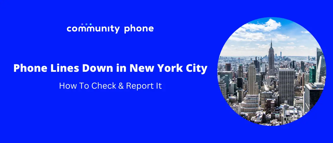 Phone Lines Down in New York City How To Check & Report It